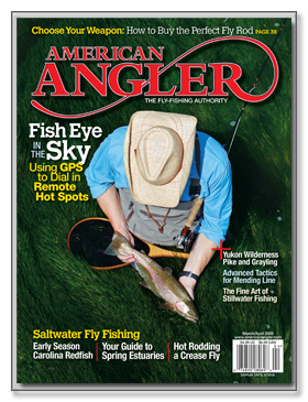 American Angler Magazine – May 2009